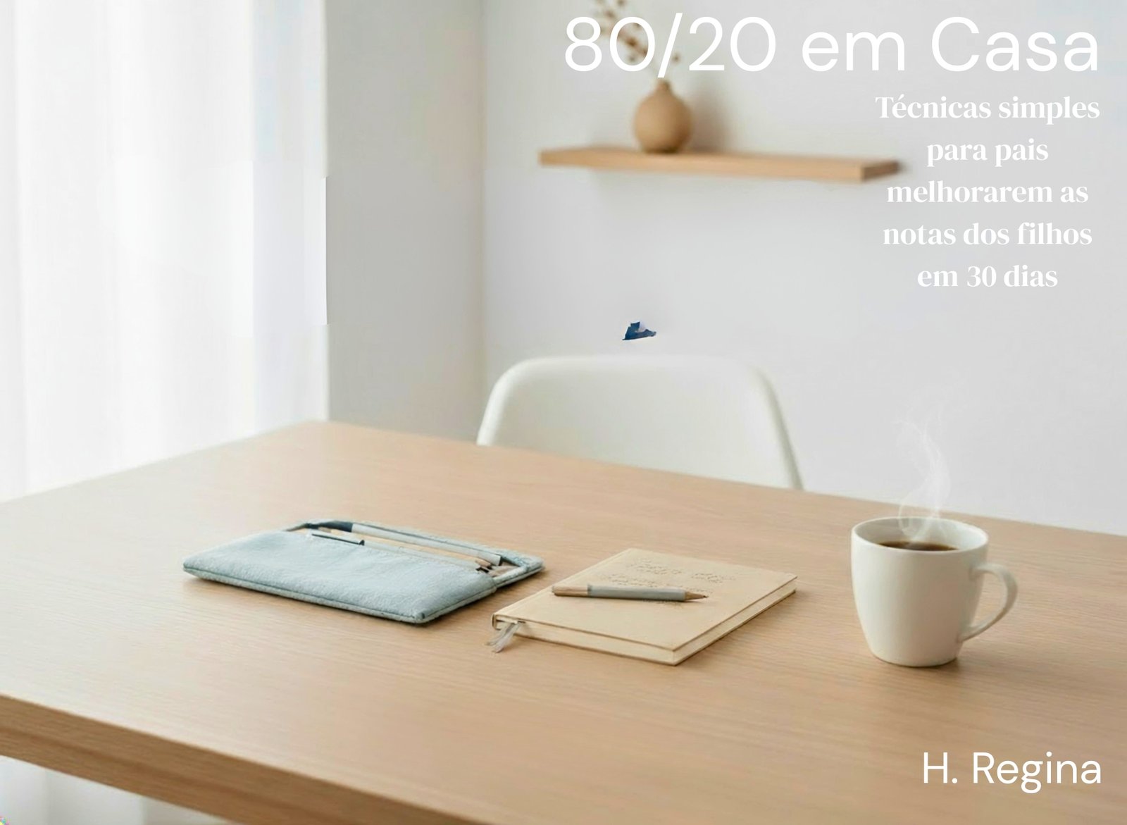 Capa do livro Aprendizagem 80/20 em Casa